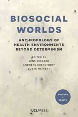front cover of Biosocial Worlds