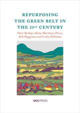 front cover of Repurposing the Green Belt in the 21st Century