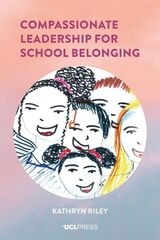 front cover of Compassionate Leadership for School Belonging