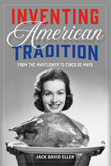 front cover of Inventing American Tradition