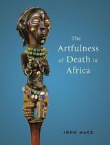 front cover of The Artfulness of Death in Africa