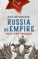 front cover of Russia as Empire