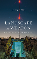 front cover of Landscape as Weapon