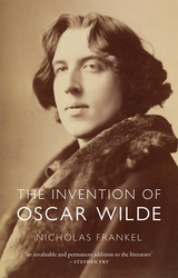 front cover of The Invention of Oscar Wilde