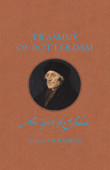 front cover of Erasmus of Rotterdam