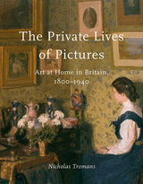 front cover of The Private Lives of Pictures