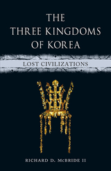 front cover of The Three Kingdoms of Korea