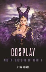 front cover of Cosplay and the Dressing of Identity