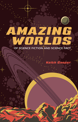 front cover of Amazing Worlds of Science Fiction and Science Fact
