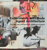 front cover of Experiments with Body Agent Architecture