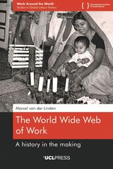 front cover of The World Wide Web of Work