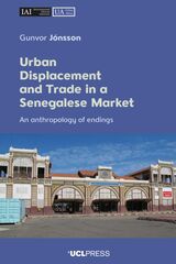 front cover of Urban Displacement and Trade in a Senegalese Market