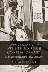 front cover of Conversations with Third Reich Contemporaries