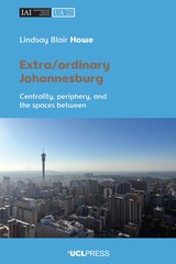 front cover of Extra/ordinary Johannesburg