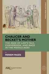 front cover of Chaucer and Becket’s Mother