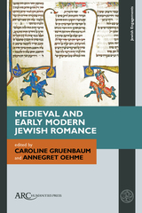 front cover of Medieval and Early Modern Jewish Romance
