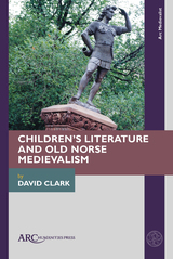 front cover of Children’s Literature and Old Norse Medievalism