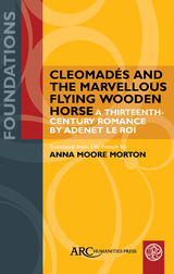 front cover of Cleomadés and the Marvellous Flying Wooden Horse