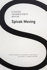 front cover of Spivak Moving