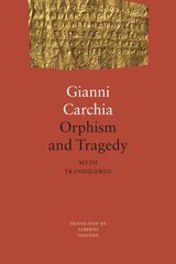 front cover of Orphism and Tragedy