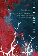 front cover of Humanitarian Performance