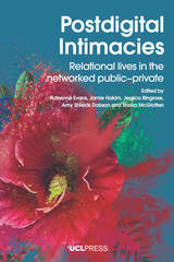 front cover of Postdigital Intimacies