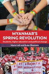 front cover of Myanmar’s Spring Revolution