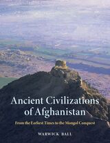 front cover of Ancient Civilizations of Afghanistan