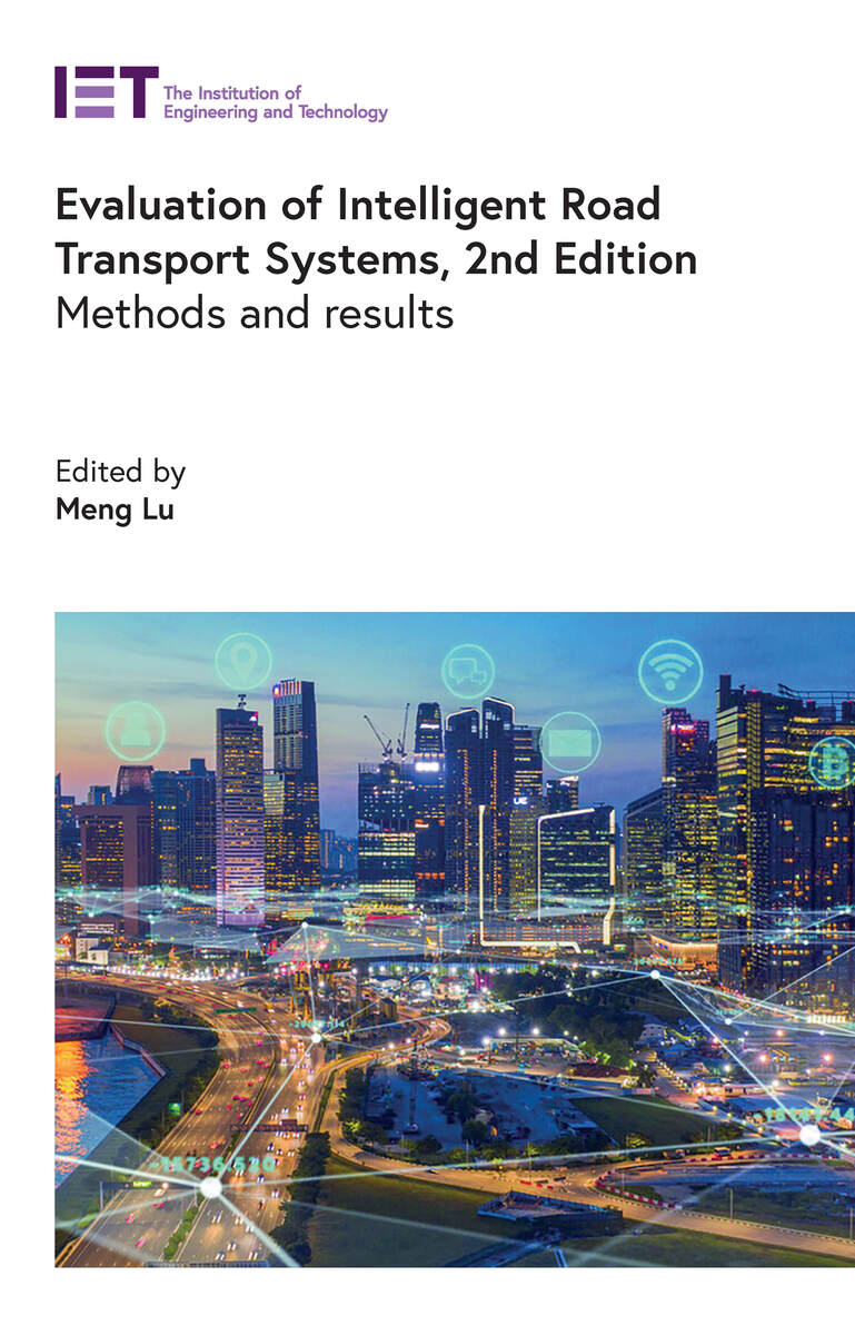Evaluation of Intelligent Road Transport Systems: Methods and results ...