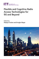 front cover of Flexible and Cognitive Radio Access Technologies for 5G and Beyond