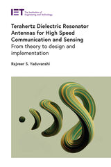 front cover of Terahertz Dielectric Resonator Antennas for High Speed Communication and Sensing