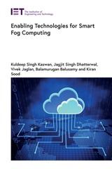 front cover of Enabling Technologies for Smart Fog Computing