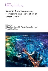 front cover of Control, Communication, Monitoring and Protection of Smart Grids