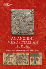 front cover of An Ancient Mesopotamian Herbal