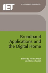 front cover of Broadband Applications and the Digital Home