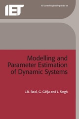 front cover of Modelling and Parameter Estimation of Dynamic Systems