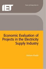 front cover of Economic Evaluation of Projects in the Electricity Supply Industry