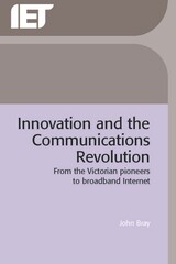 front cover of Innovation and the Communications Revolution