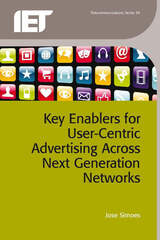 front cover of Key Enablers for User-Centric Advertising Across Next Generation Networks