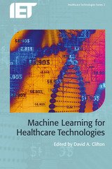 front cover of Machine Learning for Healthcare Technologies