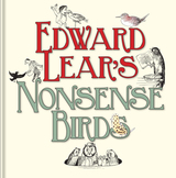 front cover of Edward Lear's Nonsense Birds