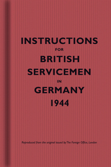 front cover of Instructions for British Servicemen in Germany, 1944