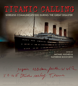 front cover of Titanic Calling