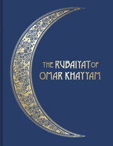 front cover of The Rubáiyát of Omar Khayyám