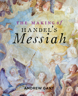 front cover of The Making of Handel’s Messiah