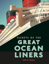 front cover of Secrets of the Great Ocean Liners