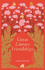 front cover of Great Literary Friendships
