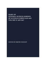 front cover of Diary of General Patrick Gordon of Auchleuchries 1635-1699
