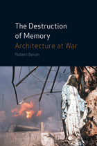 front cover of The Destruction of Memory