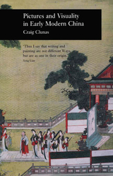 front cover of Pictures and Visuality in Early Modern China